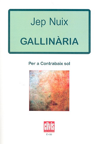 Vorderes Coverbild Gallinària für Kontrabass