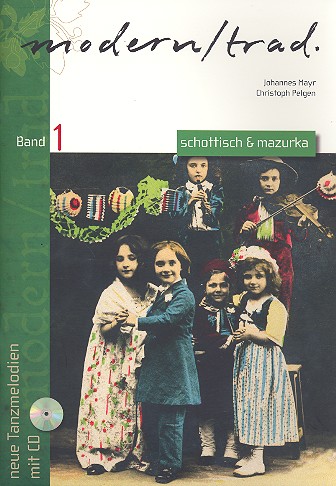 Vorderes Coverbild Modern/Trad Band 1 - Schottisch und