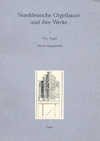 Vorderes Coverbild Norddeutsche Orgelbauer und ihre