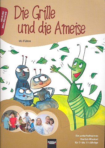 Vorderes Coverbild Die Grille und die Ameise Partitur