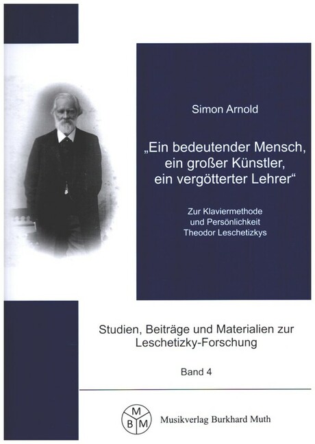 Vorderes Coverbild Ein bedeutender Mensch, ein großer Künsler, ein vergötterter Lehrer
