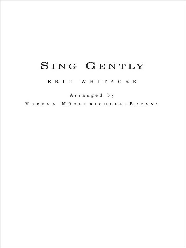 Vorderes Coverbild HL04007061  Eric Whitacre, Sing Gently