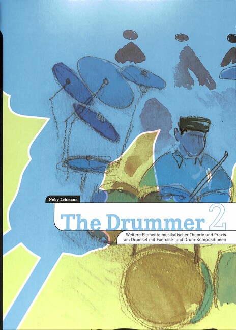 Vorderes Coverbild The Drummer Band 2