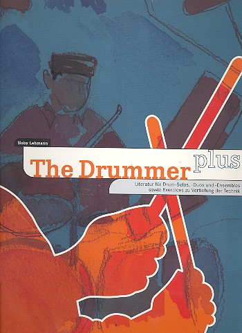 Vorderes Coverbild The Drummer plus für Schlagzeug