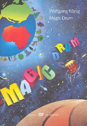 Vorderes Coverbild Magic Drum für Soli, Sprecher, Kinderchor