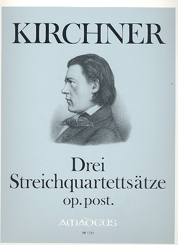 Vorderes Coverbild 3 Streicherquartettsätze op.post.