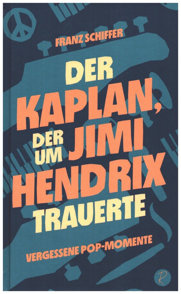 Vorderes Coverbild Der Kaplan, der um Jimi Hendrix trauerte