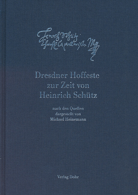 Vorderes Coverbild Dresdner Hoffeste zur Zeit von Heinrich Schütz