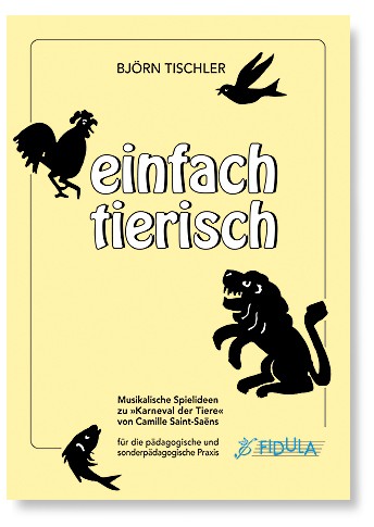 Vorderes Coverbild Einfach tierisch Musikalische