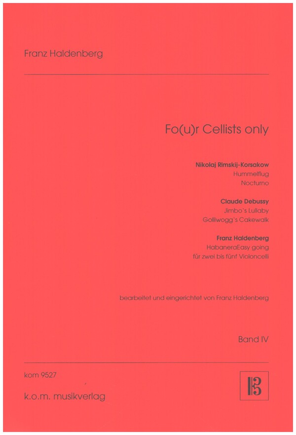 Vorderes Coverbild Four Cellists only Band 4