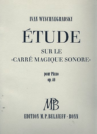 Vorderes Coverbild Étude sur le Carré magique sonore op.40