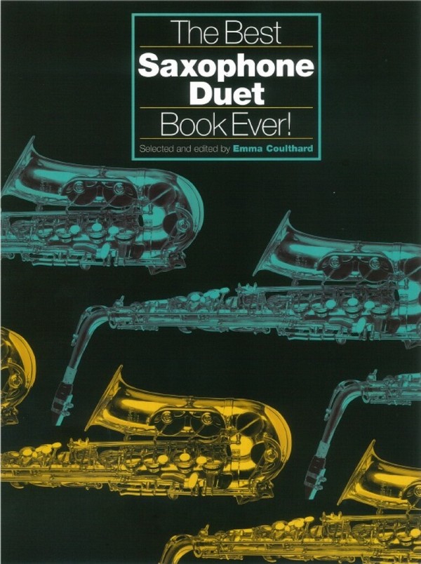 Vorderes Coverbild The best Saxophone Duet Book ever