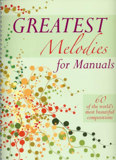 Vorderes Coverbild Greatest Melodies for Manuals
