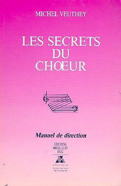 Vorderes Coverbild Les secrets du choeur