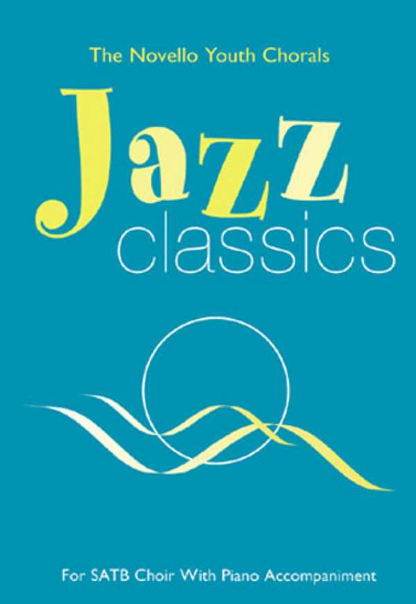 Vorderes Coverbild Jazz Classics for mixed chorus with piano