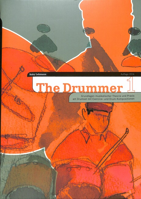 Vorderes Coverbild The Drummer Band 1