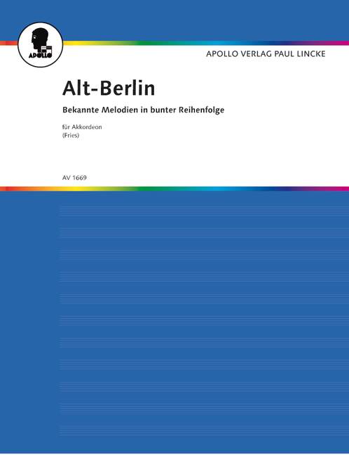 Vorderes Coverbild Alt-Berlin - Potpourri bekannter Melodien