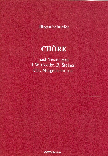 Vorderes Coverbild Chöre nach Texten von Goethe, Morgenstern,Steiner u.a.