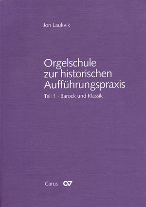 Vorderes Coverbild Orgelschule zur historischen Aufführungspraxis (SET)