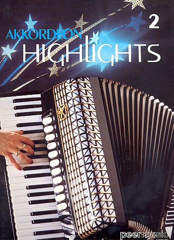 Vorderes Coverbild Akkordeon Highlights Band 2 Hits,