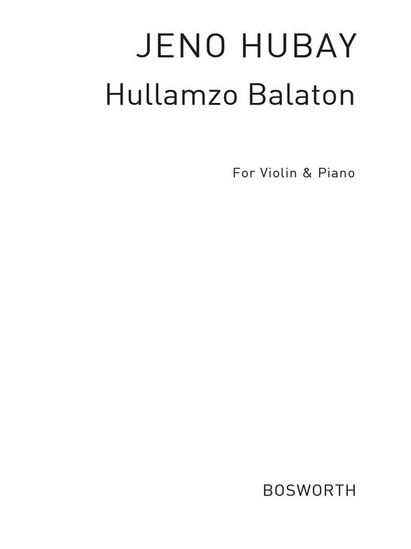 Vorderes Coverbild Hullamzo Balaton op.33 für