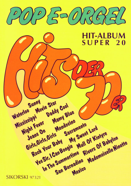 Vorderes Coverbild Pop E-Orgel Hit-Album Super 20: Hits der 70er