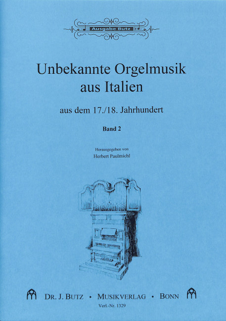 Vorderes Coverbild Unbekannte Orgelmusik aus Italien Band 2