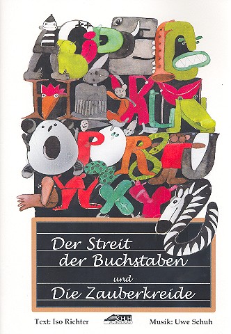 Vorderes Coverbild Der Streit der Buchstaben und  Die Zauberkreide