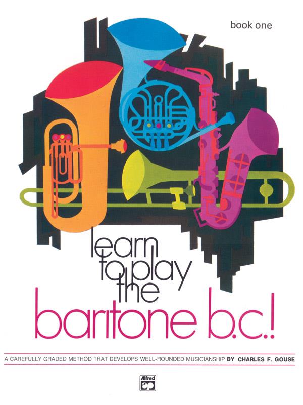 Vorderes Coverbild Learn to play the Baritone B.C. vol.1
