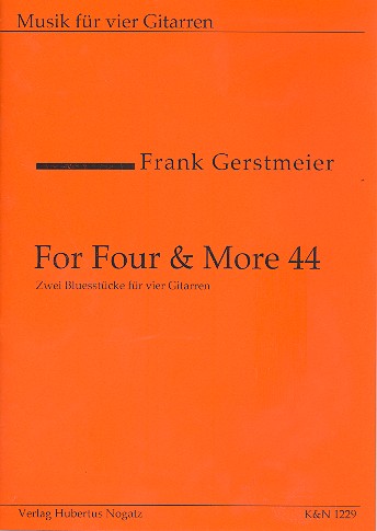 Vorderes Coverbild For four and more 44 2 Bluesstücke