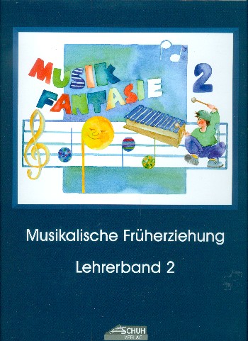 Vorderes Coverbild Musikfantasie Band 2