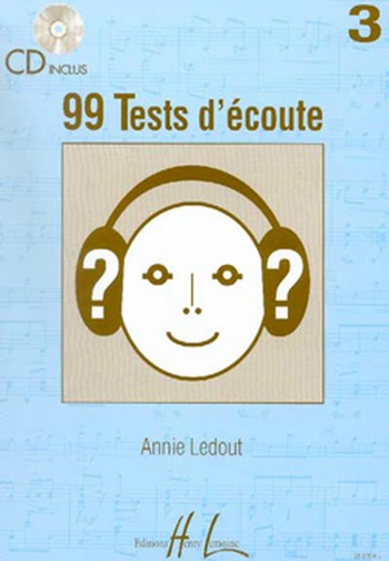 Vorderes Coverbild 99 TESTS D'ECOUTE VOL.3 POUR LE
