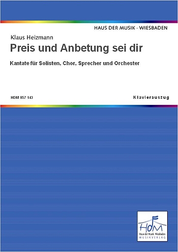 Vorderes Coverbild Preis und Anbetung sei dir (Kantate)