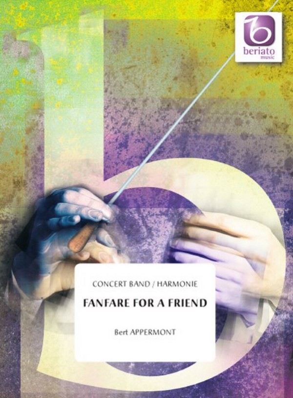 Vorderes Coverbild Bert Appermont, Fanfare For A Friend