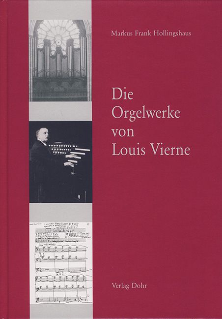Vorderes Coverbild Die Orgelwerke von Louis Vierne