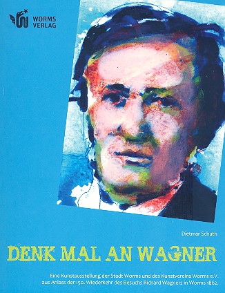 Vorderes Coverbild Denk mal an Wagner Ausstellungskatalog