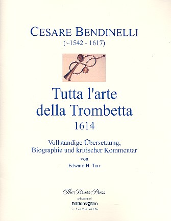 Vorderes Coverbild Cesare Bendinelli - Tutta l'arte della Trombetta (1614)