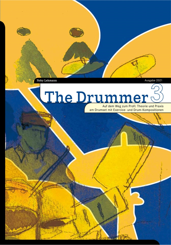 Vorderes Coverbild The Drummer Band 3