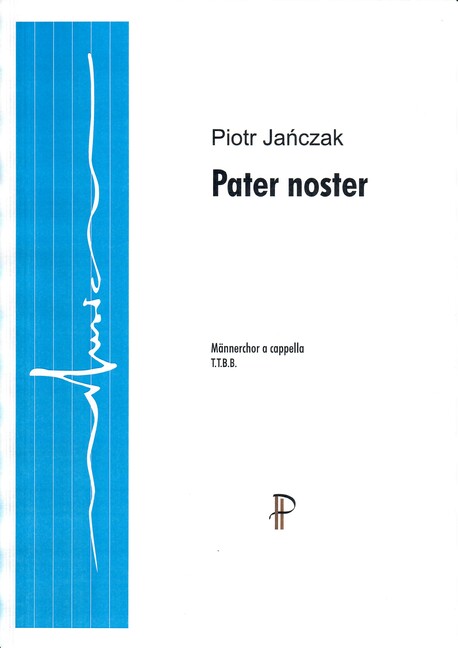 Vorderes Coverbild Jaczak, Piotr (*1972) Pater noster