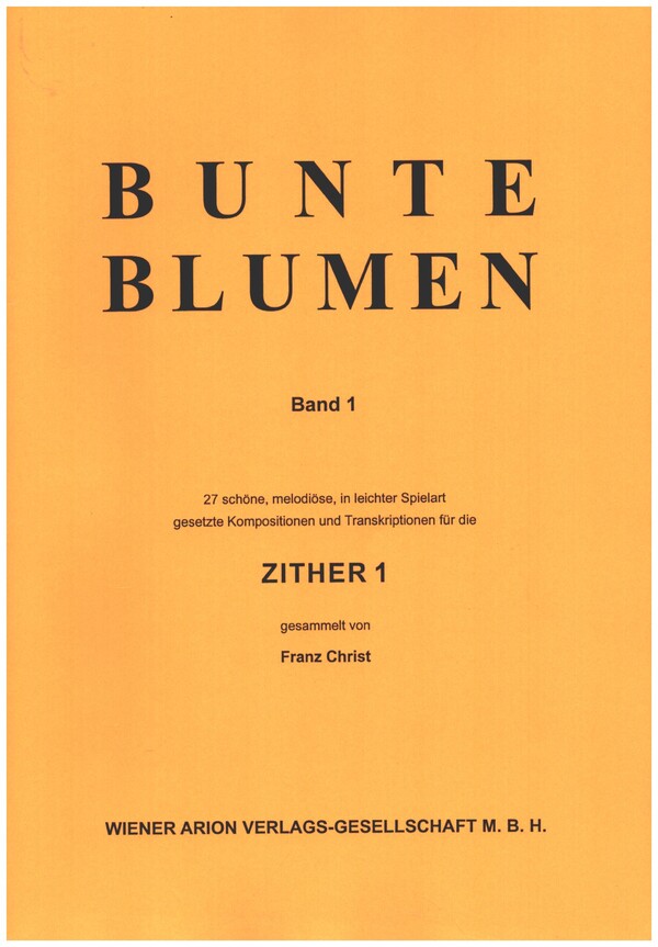 Vorderes Coverbild Bunte Blumen Band 1