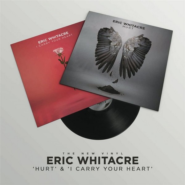 Vorderes Coverbild Eric Whitacre, Whitacre: Hurt, I Carry Your Heart 10'' Vinyl